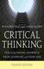 Critical Thinking: Tools for Taking Charge of Your Learning and Your Life