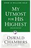 My Utmost for His Highest: Updated Language Paperback (a Daily Devotional with 366 Bible-Based Readings)