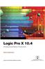 Logic Pro X 10.4 - Apple Pro Training Series: Professional Music Production