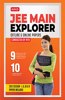 MTG JEE Main Explorer 2022 - Best IIT JEE Main Preparation Book, Practice Papers , Solved Papers with Detailed Solutions & Chapterwise index