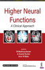 Higher Neural Functions: A Clinical Approach