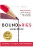 Boundaries Workbook: When to Say Yes, How to Say No to Take Control of Your Life