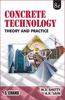 Concrete Technology: Theory and Practice