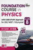 Foundation Course in Physics with Case Study Approach for Jee/ Neet/ Olympiad Class 85th Edition