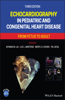 Echocardiography in Pediatric and Congenital Heart Disease: From Fetus to Adult