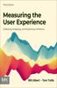 Measuring the User Experience: Collecting, Analyzing, and Presenting UX Metrics