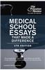 Medical School Essays That Made A Difference, 5Th Edition