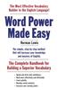 Word Power Made Easy: The Complete Handbook for Building a Superior Vocabulary