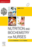 Nutrition and Biochemistry for Nurses, 3e