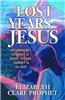 The Lost Years of Jesus - Pocketbook: Documentary Evidence of Jesus' 17-Year Journey to the East