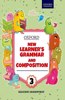 OXFORD LEARNER'S GRAMMAR AND COMPOSITION (REVISED) BOOK 3-OPP