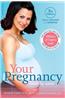 Your Pregnancy Week by Week, 8th Edition