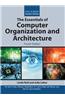 The Essentials of Computer Organization and Architecture