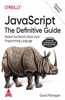 JavaScript: The Definitive Guide - Master the World's Most-Used Programming Language, Seventh Edition