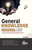 General Knowledge Compendium for IAS Prelims General Studies Paper 1 & State PSC Exams 3rd Edition | Civil Services - Theory, Previous Year & Practice Objective & Subjective Question Bank