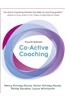 Co-Active Coaching: The Proven Framework for Transformative Conversations at Work and in Life