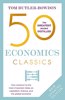 50 Economics Classics: Revised Edition