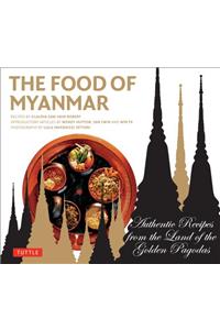 The Food of Myanmar