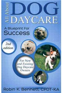 All about Dog Daycare