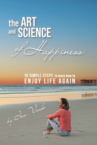 Art and Science of Happiness