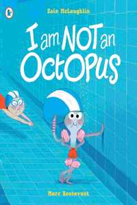 I Am Not An Octopus