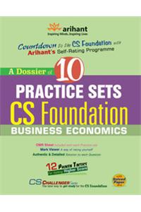 A Dossier Of 10 Practice Sets Cs Foundation Business Economics