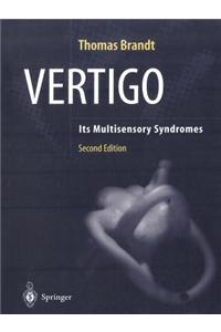 Vertigo: Its Multisensory Syndromes