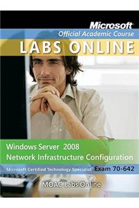 Windows Server 2008 Network Infrastructure Configuration: Microsoft Certified Technology Specialist Exam 70-642