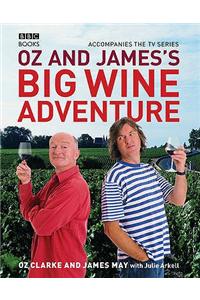 Oz and James's Big Wine Adventure