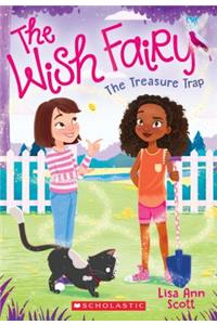 The Treasure Trap (Wish Fairy #2), 2