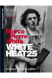 White Heat 25: 25th Anniversary Edition