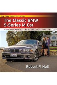 Classic BMW 5-Series M Car