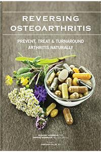 Reversing Osteoarthritis