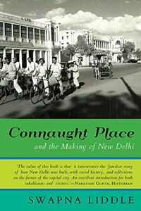 Connaught Place and the Making of New Delhi