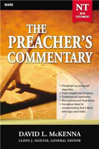 Preacher's Commentary - Vol. 25: Mark: 25