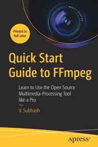 Quick Start Guide to Ffmpeg