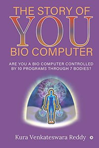 Story of You - Bio Computer