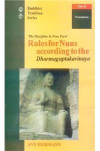 Rules for Nuns According to the Dharmaguptakavinaya