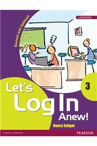 Let's Log In Anew! 3(Revised Edition)