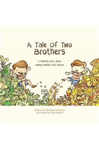 Tale of Two Brothers