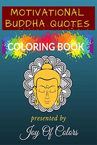 Motivational Buddha Quotes Coloring Book