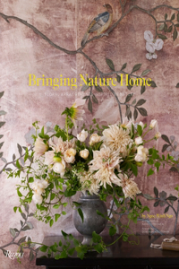 Bringing Nature Home: Floral Arrangements Inspired by Nature