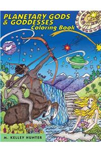 Planetary Gods and Goddesses Coloring Book: Astronomy and Myths of the New Solar System