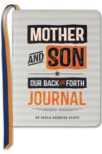 Jrnl Mother & Son: Our Back & Fort