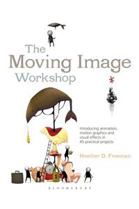 Moving Image Workshop