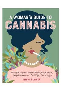 A Woman's Guide to Cannabis