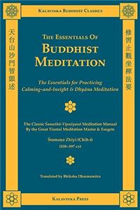 Essentials of Buddhist Meditation