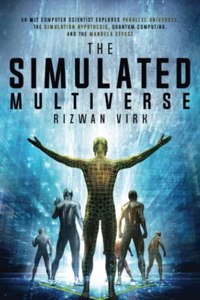 Simulated Multiverse