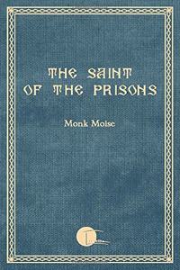 Saint of the Prisons