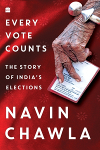 Every Vote Counts: The Story of India's Elections